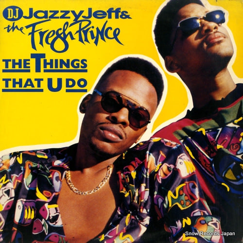 DJ JAZZY JEFF AND THE FRESH PRINCE the things that u do 01241-42037-1