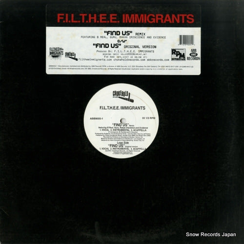 F.I.L.T.H.E.E. IMMIGRANTS find us ABB9005-1