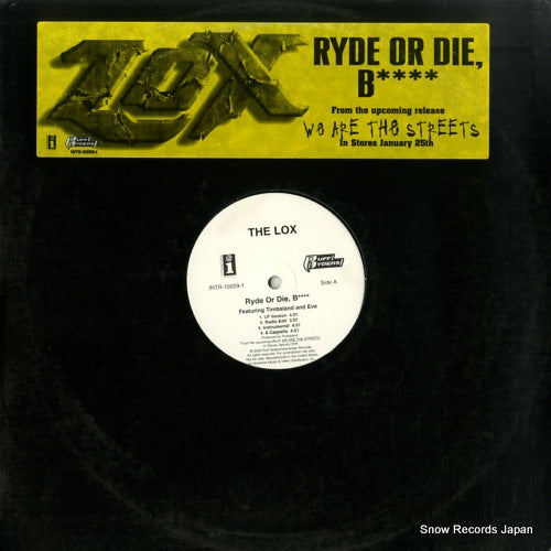 LOX, THE ryde or die, b**** INTR-10029-1