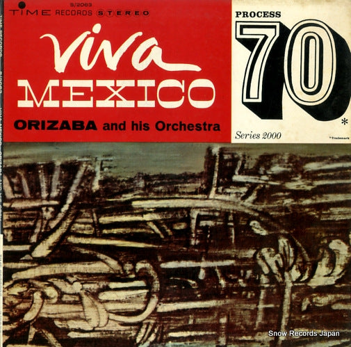 ORIZABA AND HIS ORCHESTRA viva mexico 70 S/2063