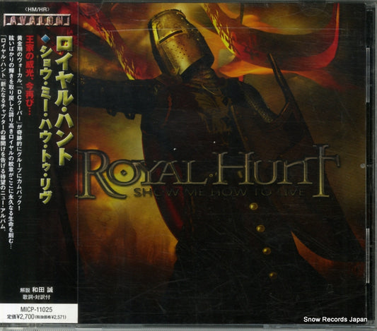 ROYAL HUNT show me how to live MICP-11025