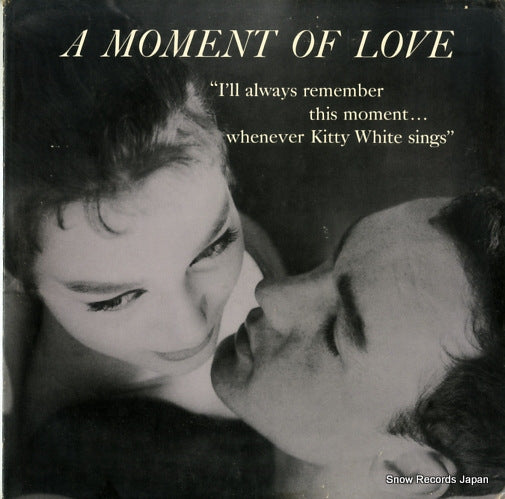 WHITE, KITTY a moment of love PACIFICA2002