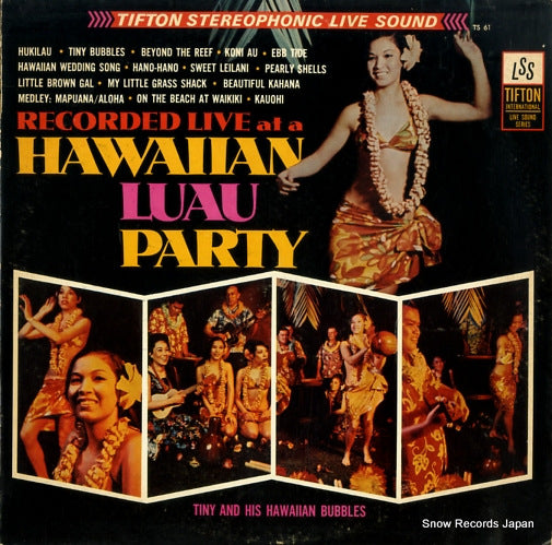 TINY AND HIS HAWAIIAN BUBBLES hawaiian luau party TS61