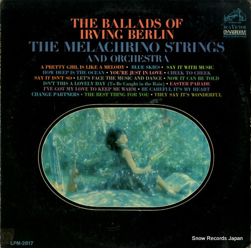 MELACHRINO STRINGS AND ORCHESTRA, THE the ballads of irving berlin LPM-2817