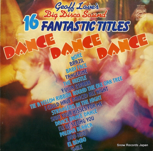 GEOFF LOVE'S BIG DISCO SOUND dance, dance, dance NFP50306
