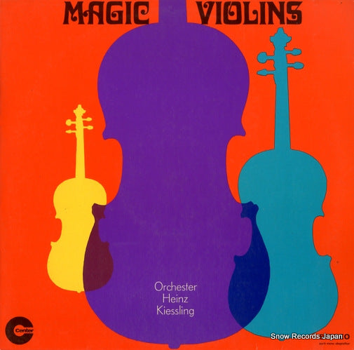 ORCHESTER HEINZ KIESSLING magic violins 17055ST