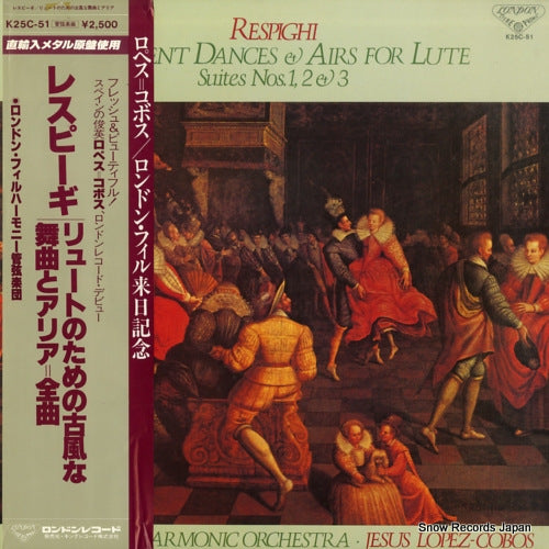 LOPEZ COBOS, JESUS respighi; ancient dances & airs for lute suites nos. 1, 2 & 3 K25C-51