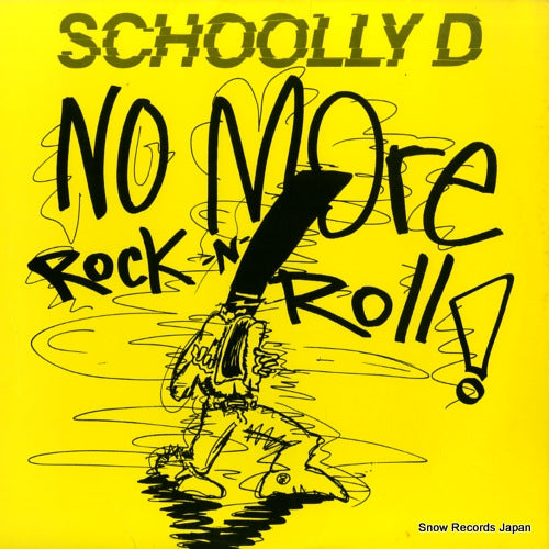 SCHOOLLY D no more rock 'n' roll 1152-1-JD