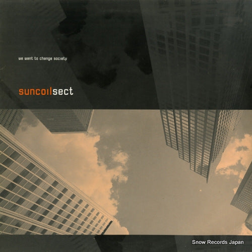 SUNCOIL SECT we want to change society DISHY41