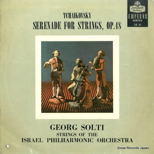 SOLTI, GEORGE tchaikovsky; serenade for strings, op.48 LE31