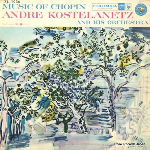 KOSTELANETZ, ANDRE music of chopin ZL-1036