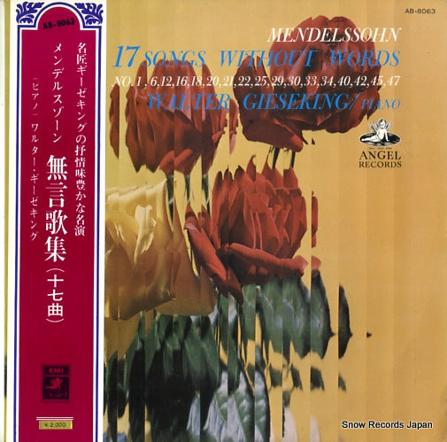 GIESEKING, WALTER mendelssohn; 17 songs without words AB-8063