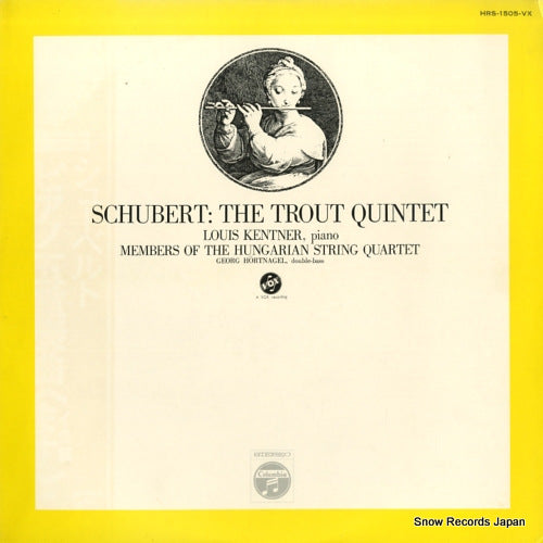 KENTNER, LOUIS schubert; the trout quintet HRS-1505-VX