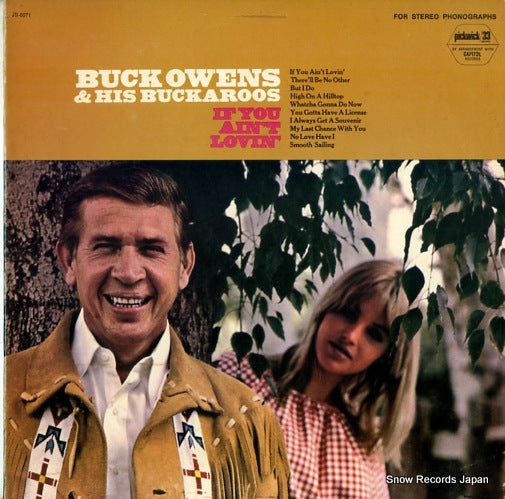 OWENS, BUCK, AND HIS BUCKAROOS if you ain't lovin' JS-6071