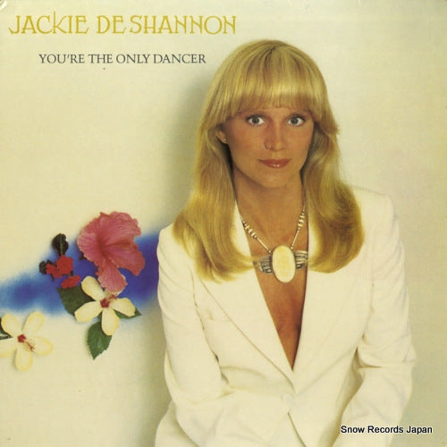 DESHANNON, JACKIE you're the only dancer 6.24201