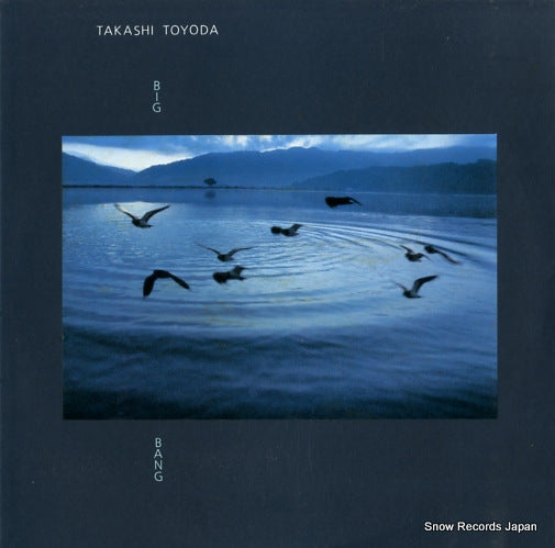 TOYODA, TAKASHI big bang K28P589