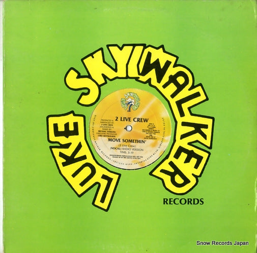 2 LIVE CREW move somethin' GR-112