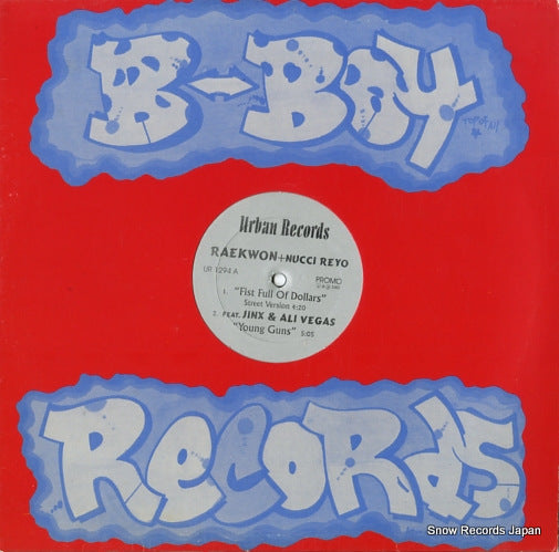 RAEKWON AND NUCCI REYO fist full of dollars/young guns UR1294