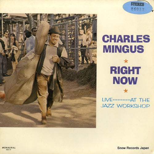 MINGUS, CHARLES right now: live at the jazz workshop 86017