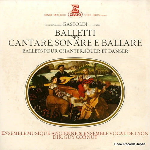 CORNUT, GUY gastoldi; balleti per cantare, nonare e ballare ERA-2134
