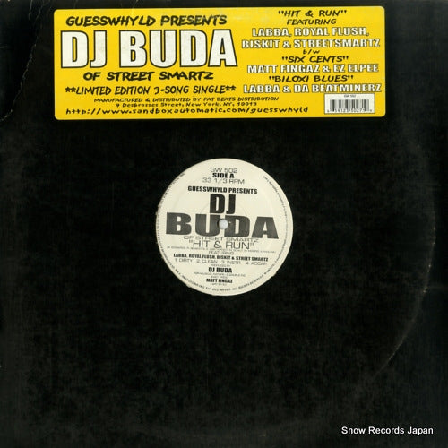DJ BUDA hit & run / six cents / biloxi blues GW502
