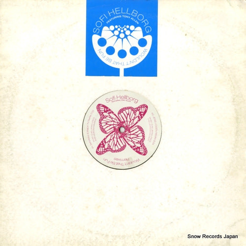 HELLBORG, SOFI wouldn't that be fun (remixes) AJABU12001