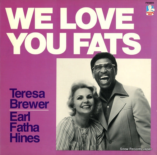 BREWER, TERESA, AND EARL FATHA HINES we love you fats FW38810