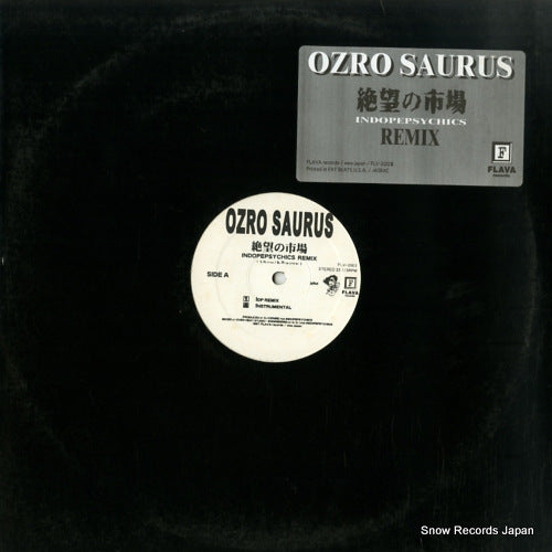 OZROSAURUS zetubo no ichiba (indopepsychics remix) FLV-2003