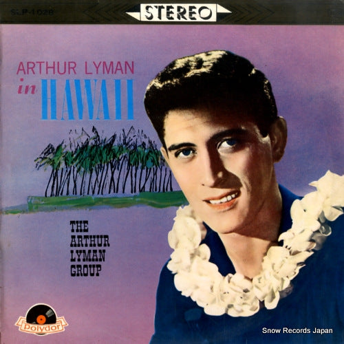 LYMAN, ARTHUR arthur lyman in hawaii SLP-1028