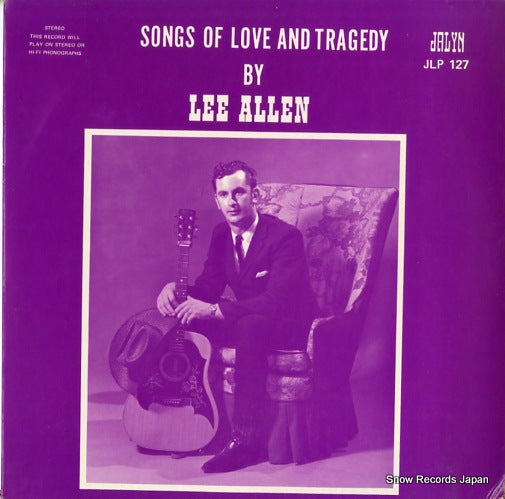 STANLEY, RALPH, AND THE CLINCH MOUNTAIN BOYS songs of love and tragedy by lee allen JLP127