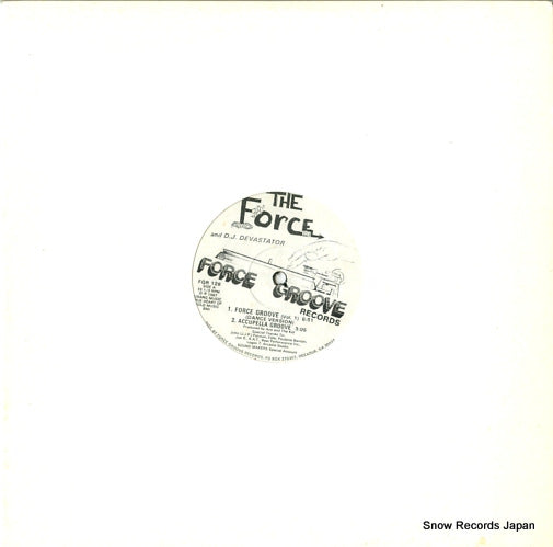 FORCE, THE, AND D.J. DEVASTATOR force groove FGR128