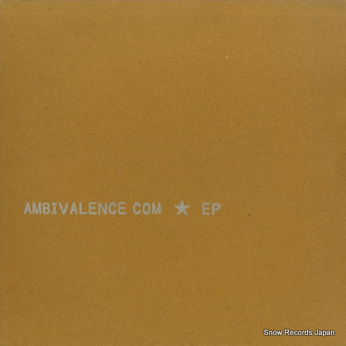 AMBIVALENCE ambivalence com ep CE002