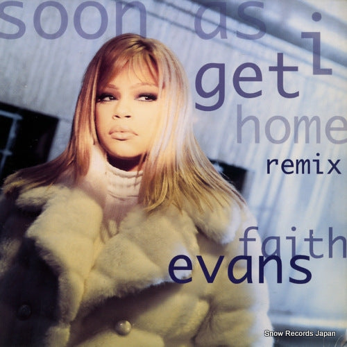 EVANS, FAITH soon as i get home remix 78612-79049-1