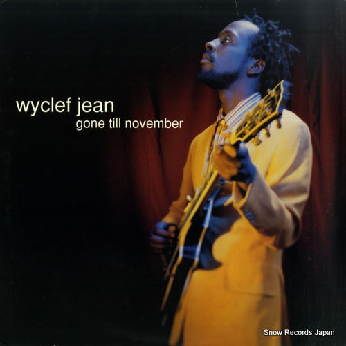 JEAN, WYCLEF gone till november 4478753