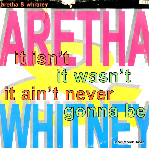 FRANKLIN, ARETHA, AND WHITNEY HOUSTON it isn't, it wasn't, it ain't never gonna be 612545