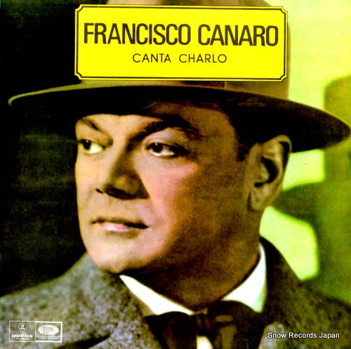CANARO, FRANCISCO francisco canaro canta charlo ODEON1288