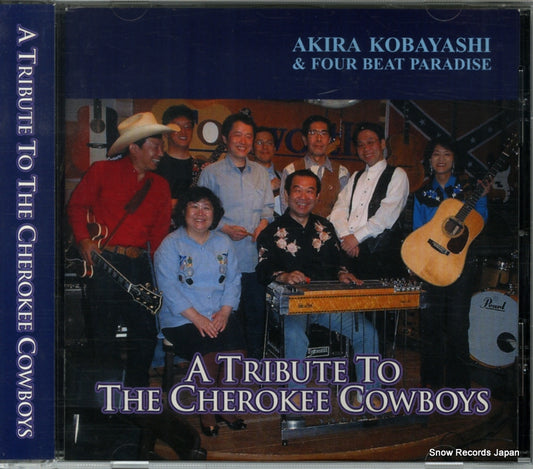 KOBAYASHI, AKIRA, AND  FOUR BEAT PARADISE a tribute to the cherokee cowboys AK-0004