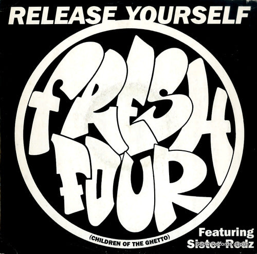FRESH 4 (CHILDREN OF THE GHETTO) release yourself TENX301