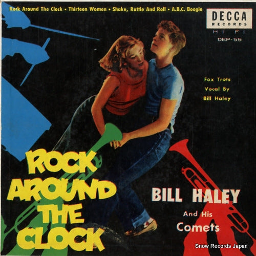 HALEY, BILL, AND HIS COMETS rock around the clock DEP-55