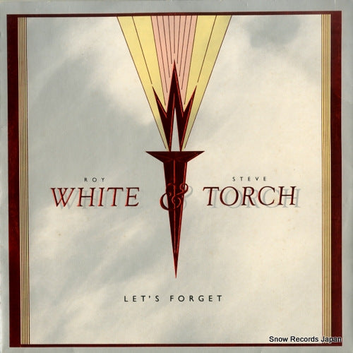 WHITE, ROY, AND STEVE TORCH let's forget CHS122661