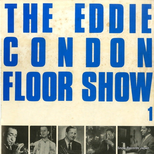 CONDON, EDDIE the eddie condon floor show vol.1 Q030