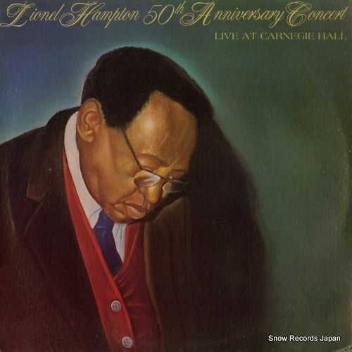 HAMPTON, LIONEL 50th anniversary concert live at carnegie hall SU21006