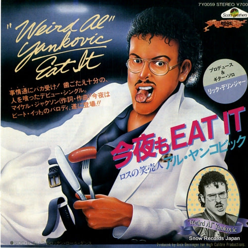 YANKOVIC, WEIRD AL eat it 7Y0059