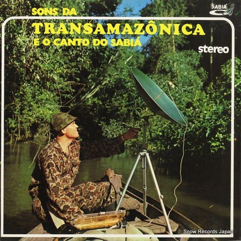 FRISCH, JOHAN DALGAS sons da transamazonica e o canto do sabia SCLP10.571