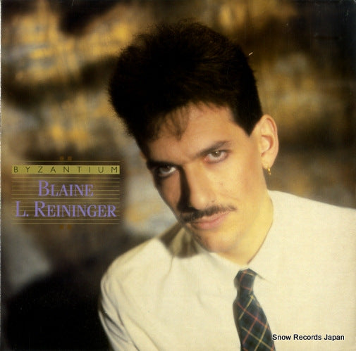 REININGER, BLAINE L. byzantium TWI767