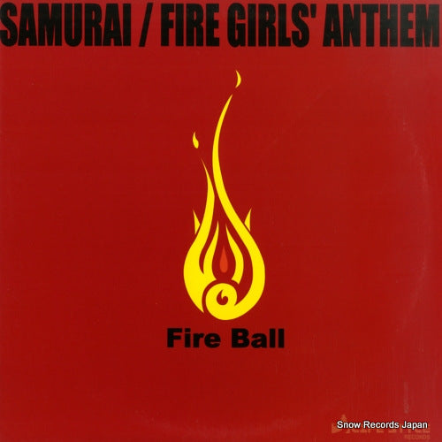 FIRE BALL samurai / fire girls' anthem LSR-010