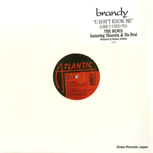 BRANDY u don't know me (like u used to) 0-84508