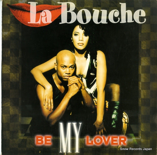 LA BOUCHE be my lover 74321265401