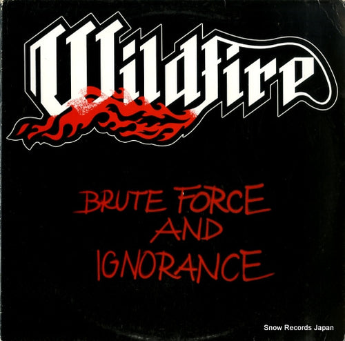 WILDFIRE brute force and ignorance SKULL8307