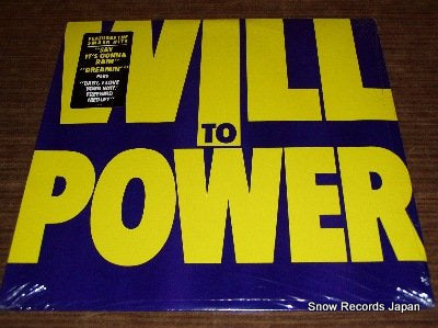 WILL TO POWER will to power E40940
